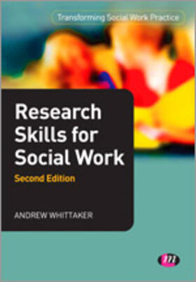 Whittaker | Research Skills for Social Work | Buch | 978-1-4462-5706-7 | sack.de