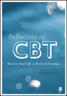 Haarhoff / Thwaites | Reflection in CBT | Buch | 978-1-4462-5888-0 | sack.de