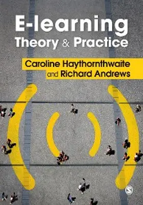 Haythornthwaite / Andrews | E-learning Theory and Practice | E-Book | sack.de