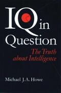 Howe |  IQ in Question | eBook | Sack Fachmedien