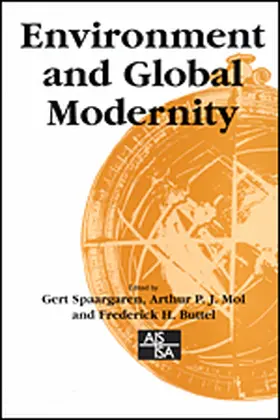 Spaargaren / Mol / Buttel |  Environment and Global Modernity | eBook | Sack Fachmedien