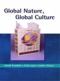 Franklin / Lury / Stacey |  Global Nature, Global Culture | eBook | Sack Fachmedien