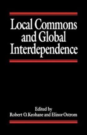 Keohane / Ostrom | Local Commons and Global Interdependence | E-Book | sack.de