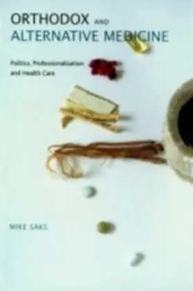 Saks |  Orthodox and Alternative Medicine | eBook | Sack Fachmedien