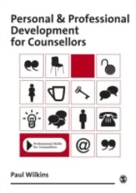 Wilkins |  Personal and Professional Development for Counsellors | eBook | Sack Fachmedien