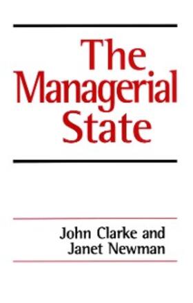 Clarke / Newman | The Managerial State | E-Book | sack.de