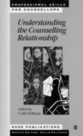 Feltham | Understanding the Counselling Relationship | E-Book | sack.de