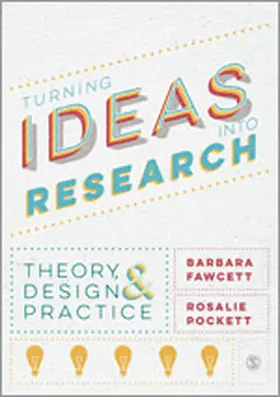 Fawcett / Pockett |  Turning Ideas into Research | Buch |  Sack Fachmedien
