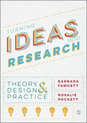 Fawcett / Pockett |  Turning Ideas into Research | Buch |  Sack Fachmedien