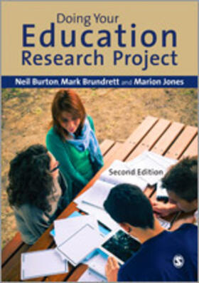 Burton / Brundrett / Jones |  Doing Your Education Research Project | Buch |  Sack Fachmedien