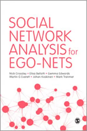 Crossley / Bellotti / Edwards |  Social Network Analysis for Ego-Nets | Buch |  Sack Fachmedien