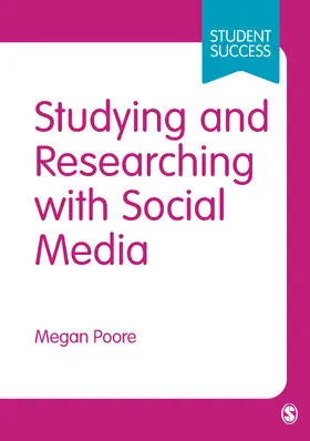 Poore | Studying and Researching with Social Media | Buch | 978-1-4462-6971-8 | www.sack.de