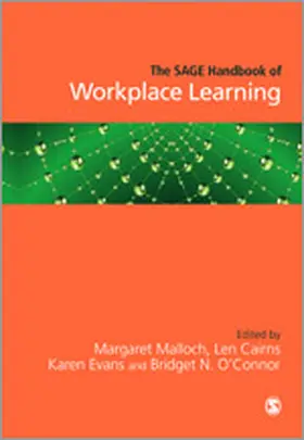 Malloch / Cairns / Evans |  The SAGE Handbook of Workplace Learning | Buch |  Sack Fachmedien