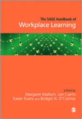 Malloch / Cairns / Evans | The Sage Handbook of Workplace Learning | Buch | 978-1-4462-7052-3 | sack.de