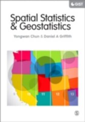 Griffith / Chun | Spatial Statistics and Geostatistics | E-Book | sack.de