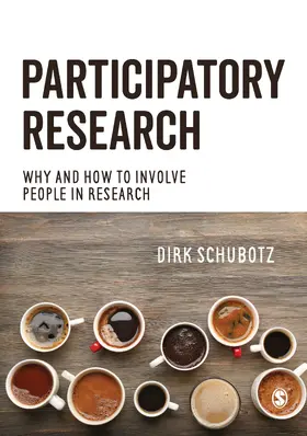 Schubotz | Participatory Research | Buch | 978-1-4462-7336-4 | www.sack.de