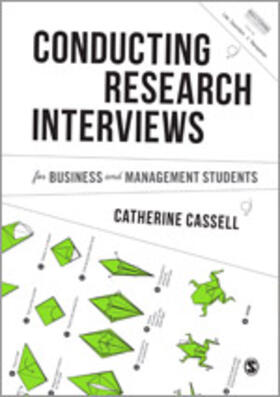 Cassell | Conducting Research Interviews for Business and Management Students | Buch | 978-1-4462-7355-5 | sack.de