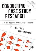 Lee / Saunders |  Conducting Case Study Research for Business and Management Students | Buch |  Sack Fachmedien