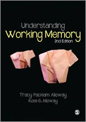 Packiam Alloway / Alloway | Understanding Working Memory | Buch | 978-1-4462-7420-0 | sack.de