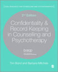 Bond / Mitchels |  Confidentiality & Record Keeping in Counselling & Psychotherapy | Buch |  Sack Fachmedien