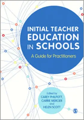 Philpott / Mercier / Scott |  Initial Teacher Education in Schools | Buch |  Sack Fachmedien