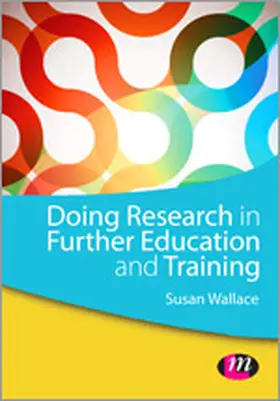 Wallace |  Doing Research in Further Education and Training | eBook | Sack Fachmedien
