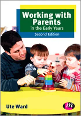Ward |  Working with Parents in the Early Years | eBook | Sack Fachmedien