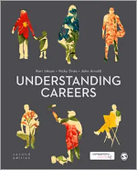 Inkson / Dries / Arnold |  Understanding Careers | Buch |  Sack Fachmedien