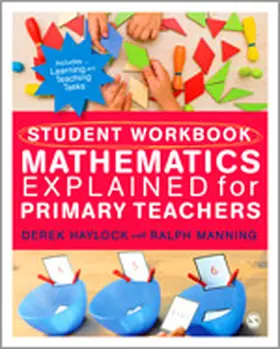 Haylock / Manning |  Student Workbook for Mathematics Explained for Primary Teachers | Buch |  Sack Fachmedien