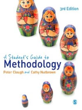Clough / Nutbrown |  A Student's Guide to Methodology | eBook | Sack Fachmedien
