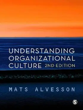 Alvesson |  Understanding Organizational Culture | eBook | Sack Fachmedien
