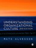 Alvesson |  Understanding Organizational Culture | eBook | Sack Fachmedien