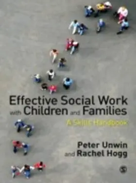 Unwin / Hogg | Effective Social Work with Children and Families | E-Book | www.sack.de