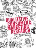 Belk / Fischer / Kozinets |  Qualitative Consumer and Marketing Research | eBook | Sack Fachmedien
