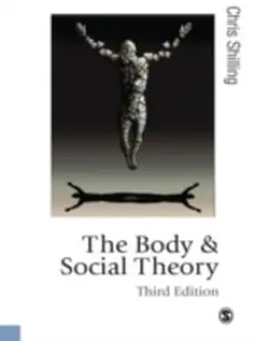Shilling | The Body and Social Theory | E-Book | sack.de
