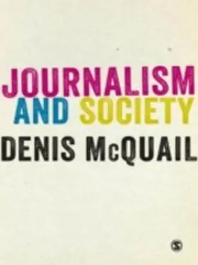 McQuail |  Journalism and Society | eBook | Sack Fachmedien
