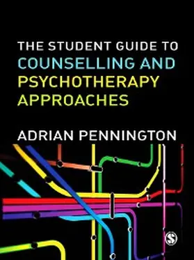Pennington |  The Student Guide to Counselling & Psychotherapy Approaches | eBook | Sack Fachmedien