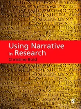 Bold | Using Narrative in Research | E-Book | www.sack.de