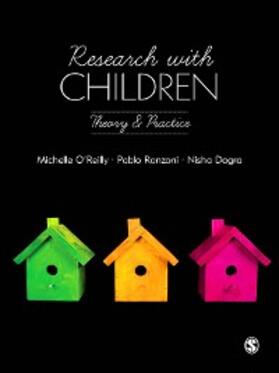 O'Reilly / Dogra / Ronzoni | Research with Children | E-Book | sack.de