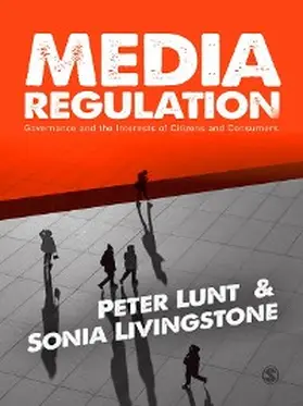 Lunt / Livingstone | Media Regulation | E-Book | www.sack.de