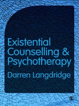 Langdridge |  Existential Counselling and Psychotherapy | eBook | Sack Fachmedien