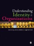 Kenny / Whittle / Willmott |  Understanding Identity and Organizations | eBook | Sack Fachmedien