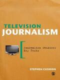 Cushion |  Television Journalism | eBook | Sack Fachmedien