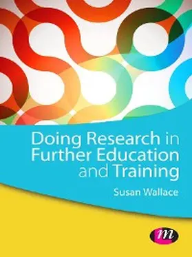 Wallace |  Doing Research in Further Education and Training | eBook | Sack Fachmedien