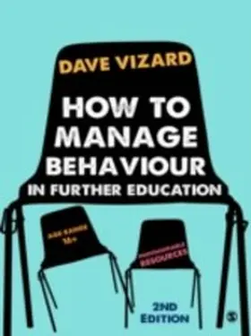 Vizard | How to Manage Behaviour in Further Education | E-Book | www.sack.de