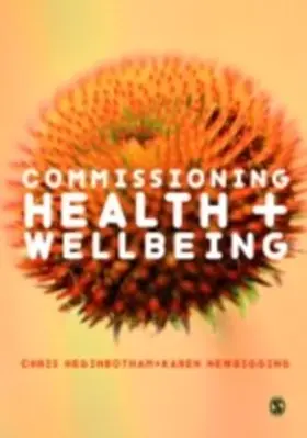 Heginbotham / Newbigging |  Commissioning Health and Wellbeing | eBook | Sack Fachmedien