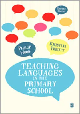 Hood / Tobutt |  Teaching Languages in the Primary School | Buch |  Sack Fachmedien