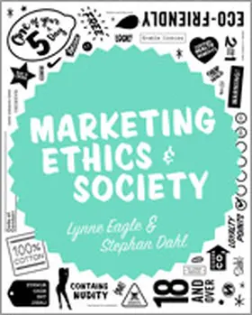 Eagle / Dahl |  Marketing Ethics & Society | Buch |  Sack Fachmedien