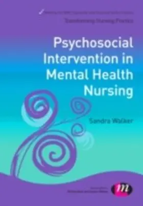Walker |  Psychosocial Interventions in Mental Health Nursing | eBook | Sack Fachmedien