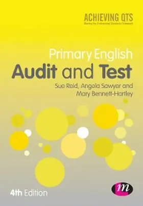 Reid / Sawyer / Bennett-Hartley |  Primary English Audit and Test | eBook | Sack Fachmedien